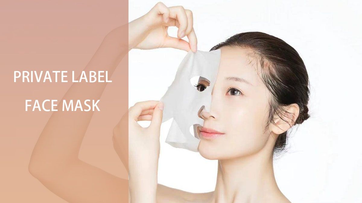 How to Launch a Successful Private Label Face Mask in 2025
