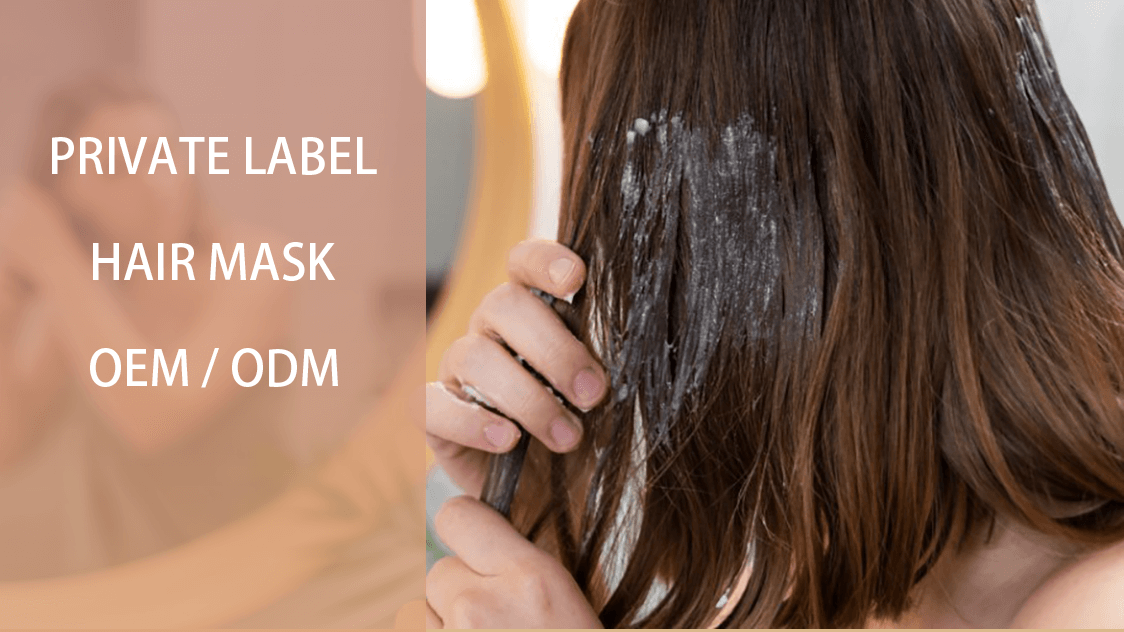 The Ultimate Guide to Private Label Hair Masks: Trends and Manufacturing