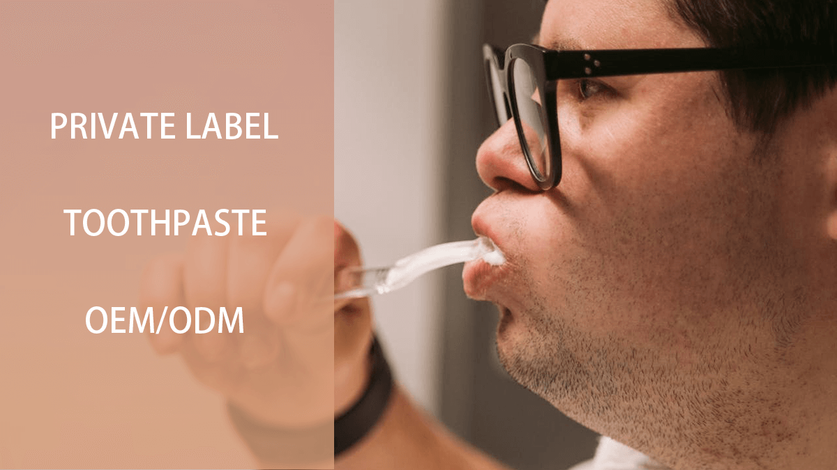 How to Start Your Own Private Label Toothpaste Brand in 2025